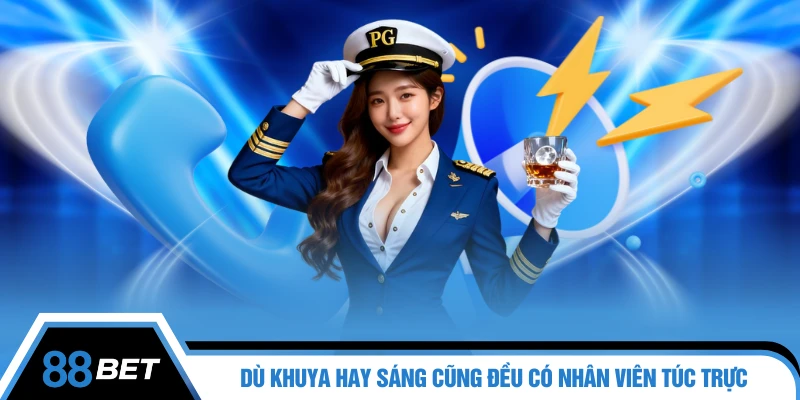 Dù khuya hay sáng cũng đều có nhân viên túc trực